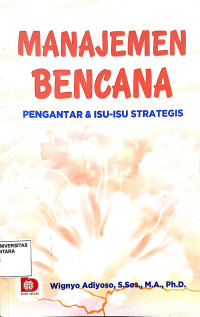 Manajemen Bencana Pengantar & Isu - Isu Strategis