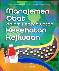 Manajemen Obat Dalam Keperawatan Kesehatan Kejiwaan