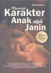 Mencetak karakter anak sejak janin