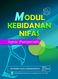 Modul kebidanan nifas (sepsi puerperalis)