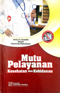 Mutu Pelayanan Kesehatan dan Kebidanan