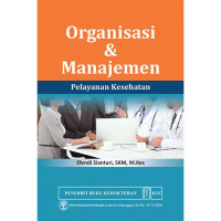 Organisasi dan manajemen pelayanan kesehatan