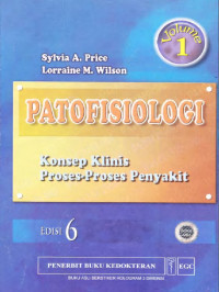 Patofisiologi : konsep klinis proses-proses penyakit