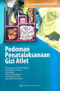 Pedoman Penatalaksaan Gizi Atlet