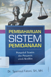Pembaharuan Sistem Pemidanaan