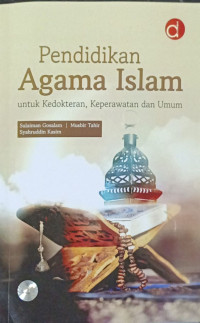 Pendidikan Agama Islam Untuk Kedokteran, Keperawatan dan Umum