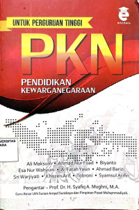 Pendidikan Kewarganegaraan Untuk Perguruan Tinggi PKN