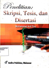 Penelitian: Skripsi, Tesis, Dan Disertasi