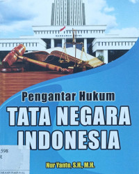 Pengantar Hukum tata Negara Indonesia