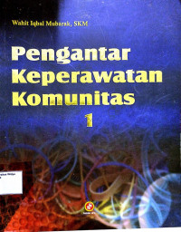 Pengantar Keperawatan Komunitas 1