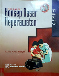 Pengantar Konsep Dasar Keperawatan