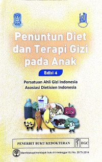 Penuntun Diet dan Terapi Gizi Pada Anak (Edisi 4)