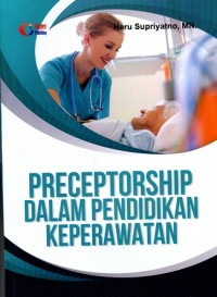 Preceptorship dalam pendidikan keperawatan