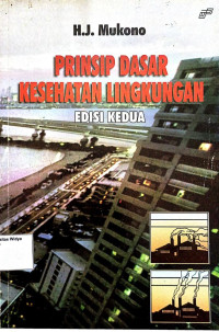 Prinsip Dasar Kesehatan Lingkungan