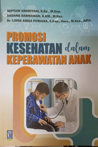 Promosi Kesehatan Dalam Keperawatan Anak