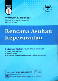 Rencana Asuhan Keperawatan Vol.1