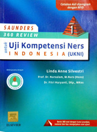 Saunders 360 Review Untuk Uji Kompetensi Ners Indonesia (UKNI)