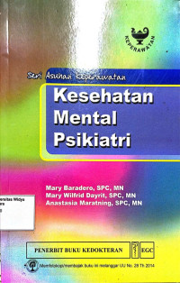 Seri Asuhan Keperawatan: Kesehatan Mental Psikiatr