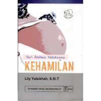 Seri asuhan kebidanan: Kehamilan