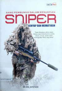 Image of Sniper : Sang Pembunuh Dalam Kesunyian. Senyap Mematikan