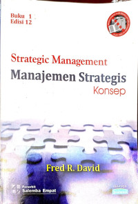 Strategic Management = Manajemen Strategis:konsep