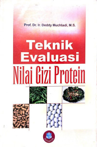 Teknik Evaluasi Nilai Gizi Protein