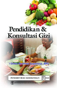 Pendidikan dan kolsultasi gizi