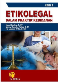 Etikolegal dalam praktik kebidanan